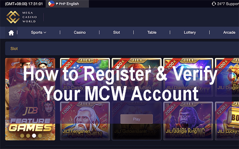 How to Register & Verify Your MCW Account | Mega Casino World